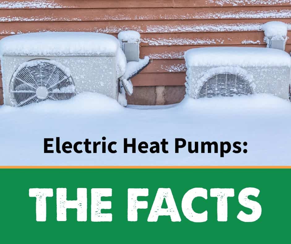 Electric Heat Pumps: The Facts